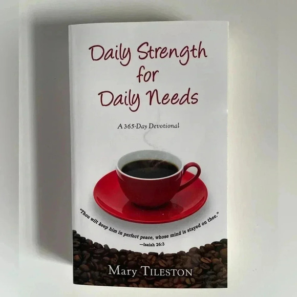 Daily Strength for Daily Needs‎ by Mary Tileston - Picture 3 of 5